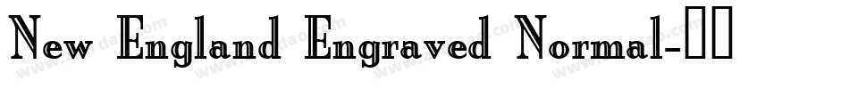 New England Engraved Normal字体转换